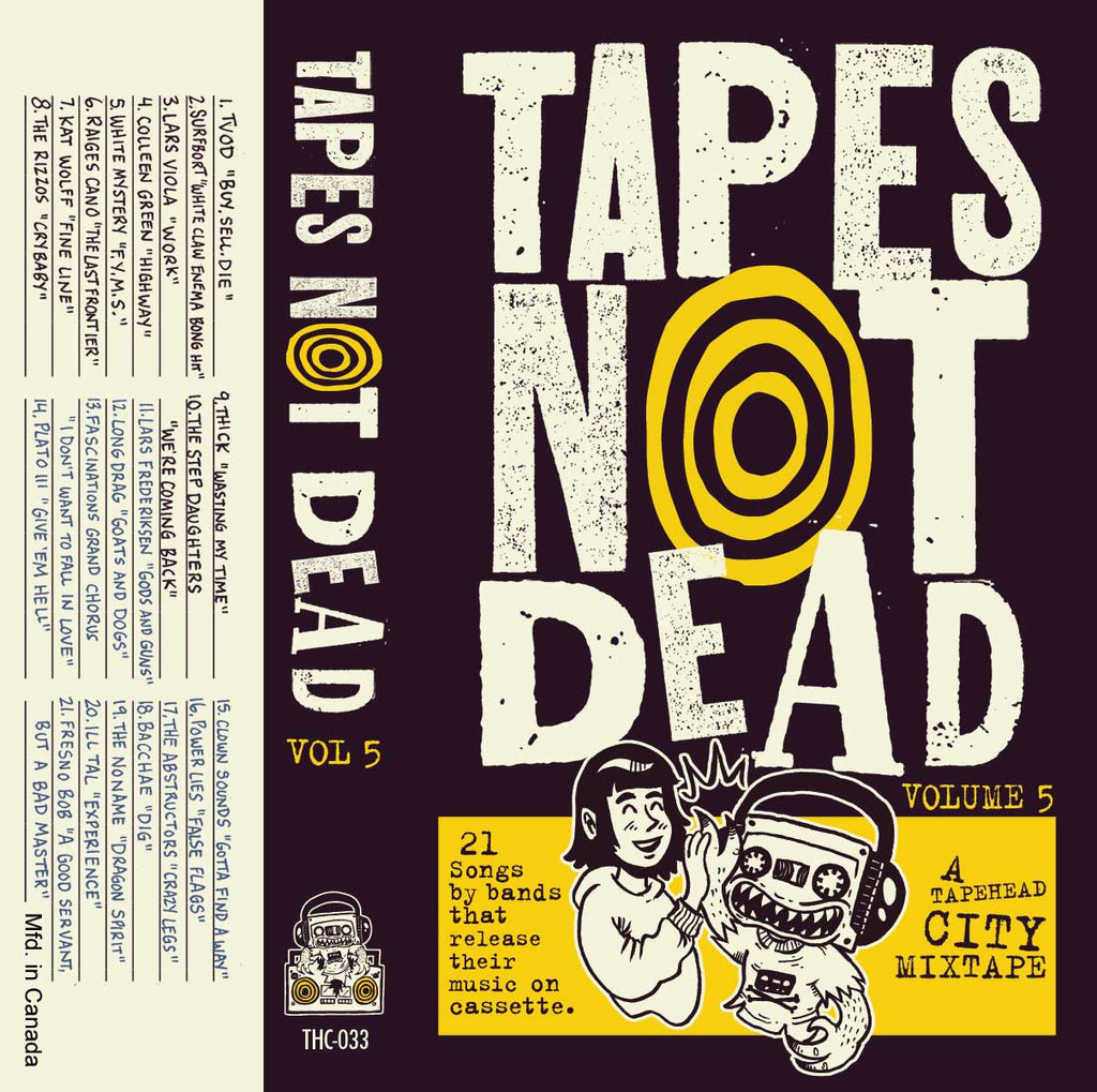 TAPES NOT DEAD VOL.5 - various artists - CASSETTE TAPE