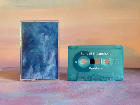 Sons of Melancholia - hyperliquid - BRAND NEW CASSETTE TAPE