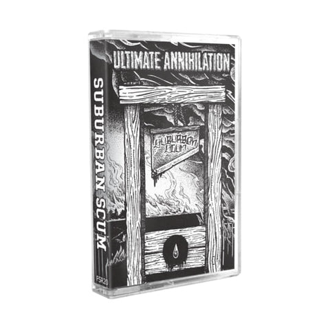 SUBURBAN SCUM - Ultimate Annihilation - CASSETTE TAPE