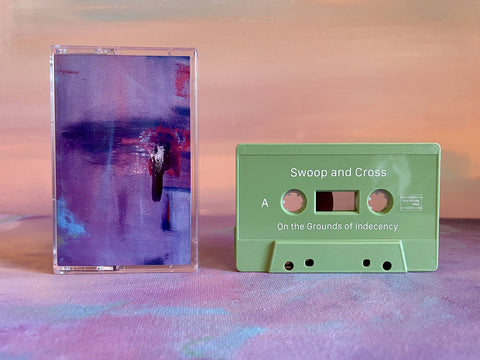 SWOOP AND CROSS - On the Grounds of Indecency - BRAND NEW CASSETTE TAPE