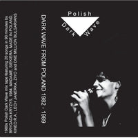 POLISH DARK WAVE Mix Tape 1982-1989 - BRAND NEW CASSETTE TAPE