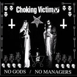 CHOKING VICTIM - No Gods, No Managers - BRAND NEW CASSETTE TAPE