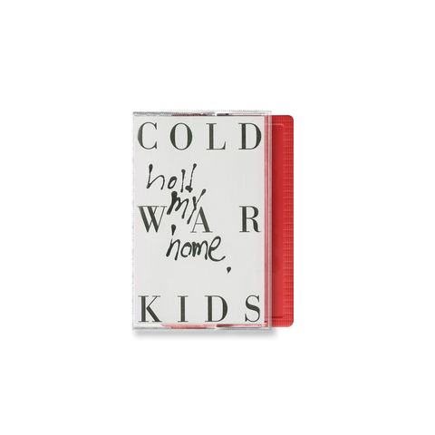 Cold War Kids - Hold My Home - BRAND NEW CASSETTE TAPE