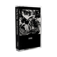 DAY BY DAY - Dust And Ashes - CASSETTE TAPE