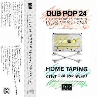 Dub Pop 24: 18 Years of Subversive Dub Versions  Various Artists - BRAND NEW CASSETTE TAPE