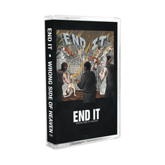 END IT - wrong side of heaven - BRAND NEW CASSETTE TAPE