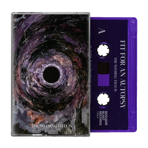 FIT FOR AN AUTOPSY - the nothing that is - BRAND NEW CASSETTE TAPE