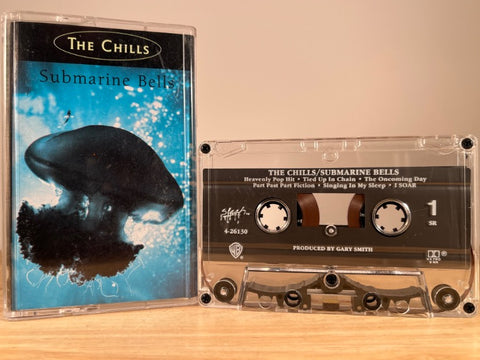 THE CHILLS – Submarine Bells – CASSETTE TAPE