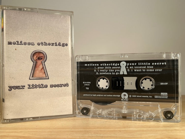 MELISSA ETHERIDGE – Your Little Secret – CASSETTE TAPE