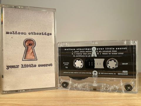 MELISSA ETHERIDGE – Your Little Secret – CASSETTE TAPE