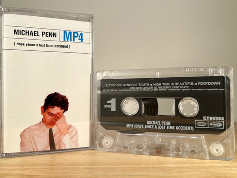 MICHAEL PENN – MP4 (Days Since a Lost Time Accident) – CASSETTE TAPE