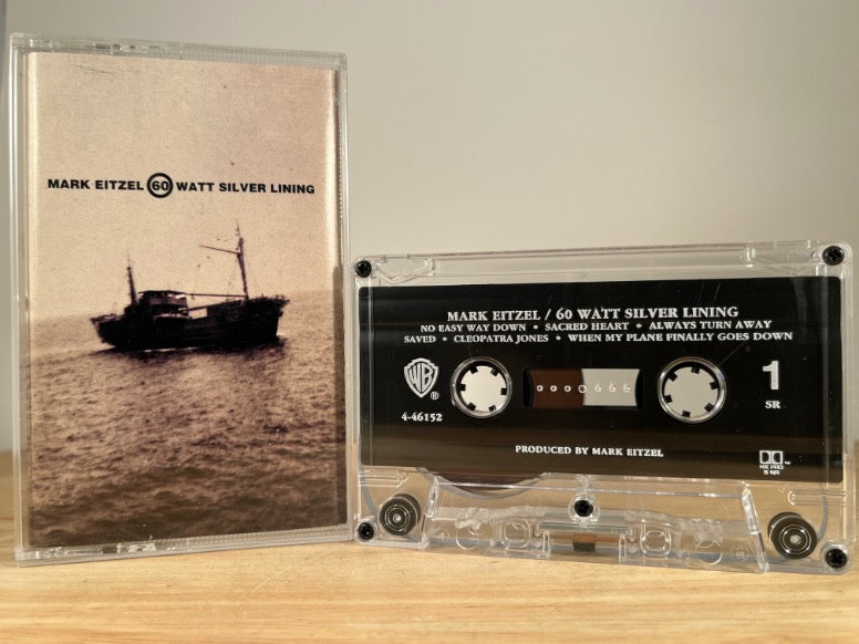 MARK EITZEL – 60 Watt Silver Lining – CASSETTE TAPE