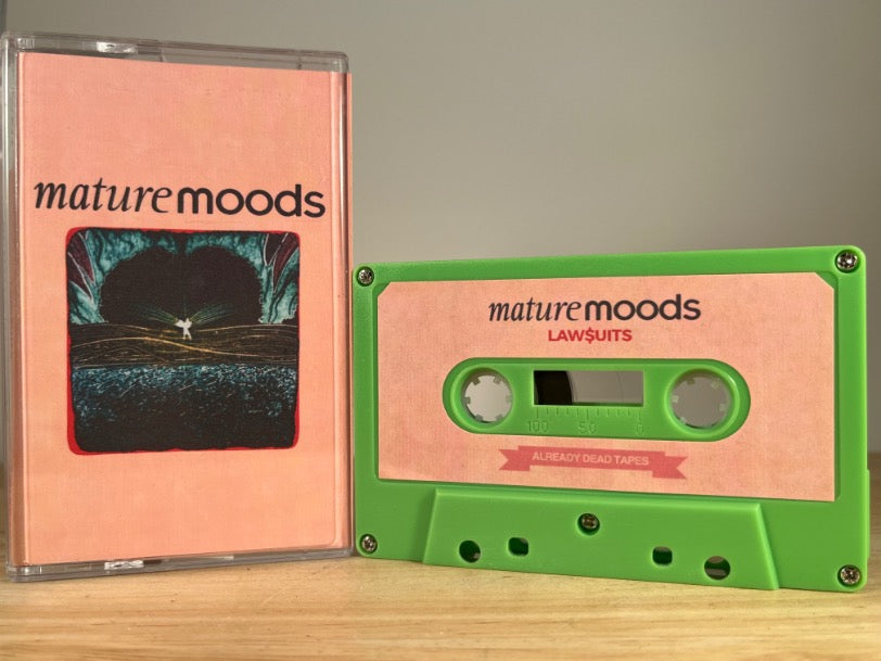MATURE MOODS – Lawsuits – CASSETTE TAPE