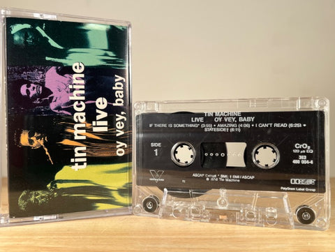 TIN MACHINE — Oy Vey, Baby — CASSETTE TAPE