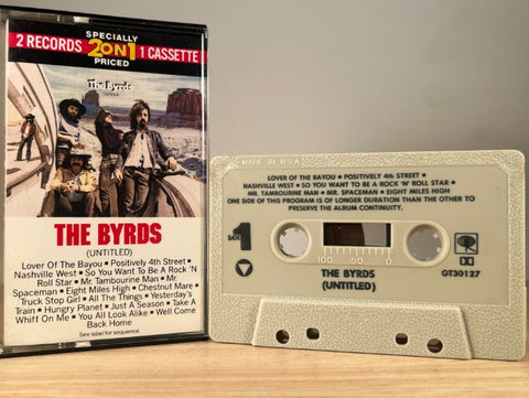 THE BYRDS - (untitled) - CASSETTE TAPE