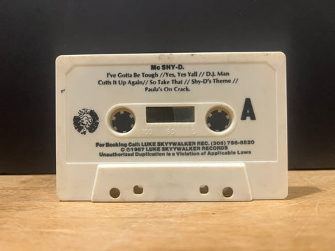 MC Shy-D – Got To Be Tough - CASSETTE TAPE [loosie]