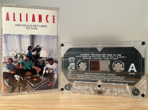ALLIANCE - we could get used to this - CASSETTE TAPE