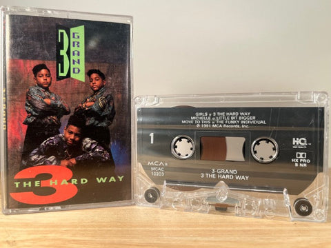 3 GRAND - 3 the hard way - CASSETTE TAPE
