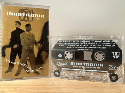 MANTRONIX - this should move ya - CASSETTE TAPE