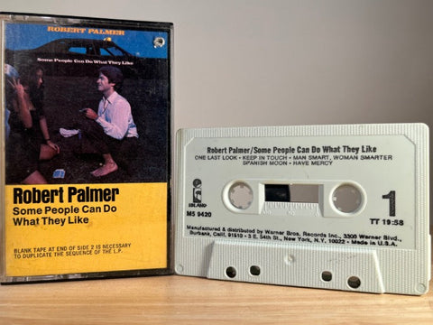 ROBERT PALMER - some people can do what they like - CASSETTE TAPE
