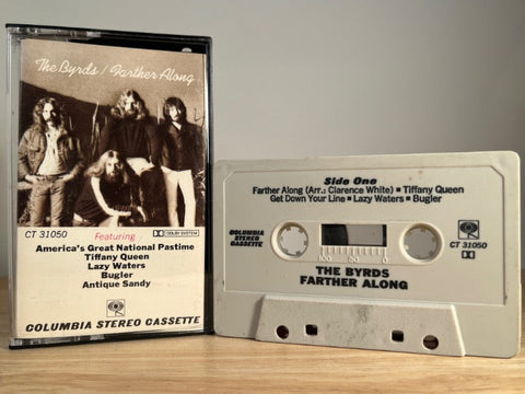 THE BYRDS - farther along - CASSETTE TAPE
