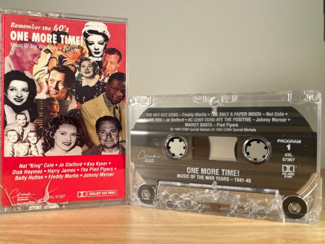 Remembering the 40’s - one more time! - BRAND NEW CASSETTE TAPE