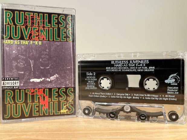 RUTHLESS JUVENILES - hard as tha’ f**k 2 - CASSETTE TAPE