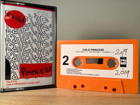 CHILD PRINCESS - palette - CASSETTE TAPE