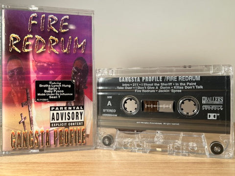 GANGSTA PROFILE - fire redrum - CASSETTE TAPE