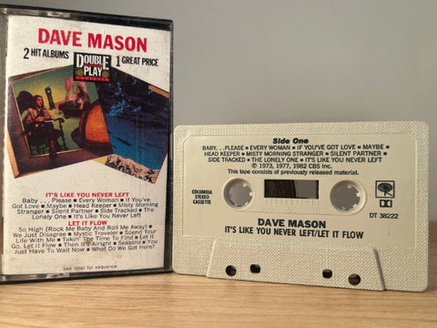 DAVE MASON - it’s like you never left / let it flow - CASSETTE TAPE