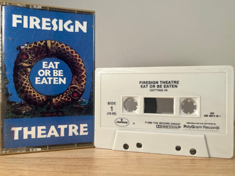 FIRESIGN THEATRE - eat or be eaten - CASSETTE TAPE