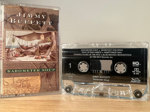 JIMMY BUFFETT - barometer soup - CASSETTE TAPE