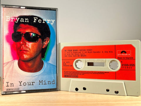 BRYAN FERRY - in your mind - CASSETTE TAPE