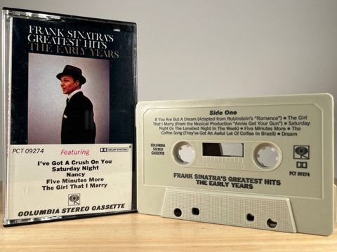 FRANK SINATRA - greatest hits : the early years - CASSETTE TAPE