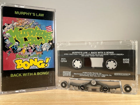 MURPHYS LAW - back with a bong - CASSETTE TAPE