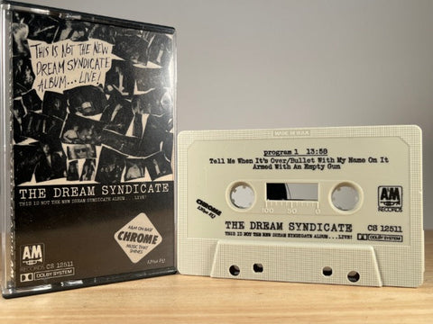 THE DREAM SYNDICATE - this is not the new.. - CASSETTE TAPE