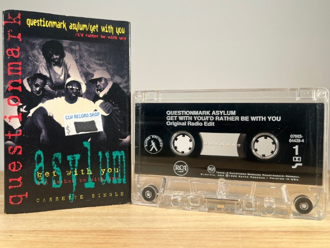 QUESTION MARK ASYLUM - get with you [cassingle] - CASSETTE TAPE