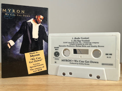 MYRON - we can get down [cassingle] - CASSETTE TAPE