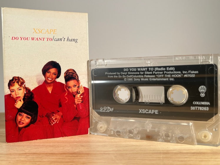 XSCAPE - do you want to/can’t hang [cassingle] - CASSETTE TAPE