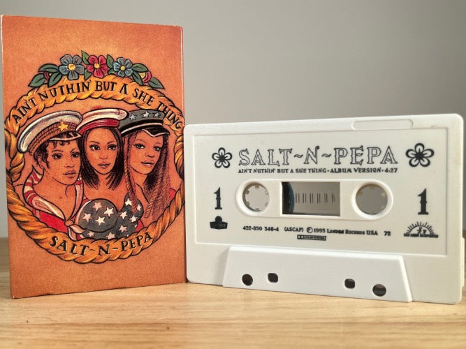 SALT-N-PEPA - ain’t nuthin’ but a she thing [cassingle] - CASSETTE TAPE