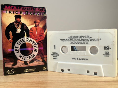 ERIC B. & RAKIM - let the rhythm hit ’em [cassingle] - CASSETTE TAPE