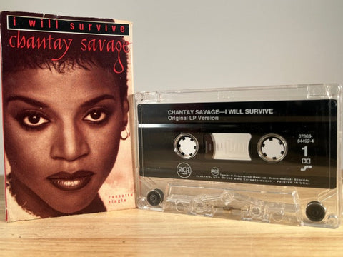 CHANTAY SAVAGE - i will survive [cassingle] - CASSETTE TAPE