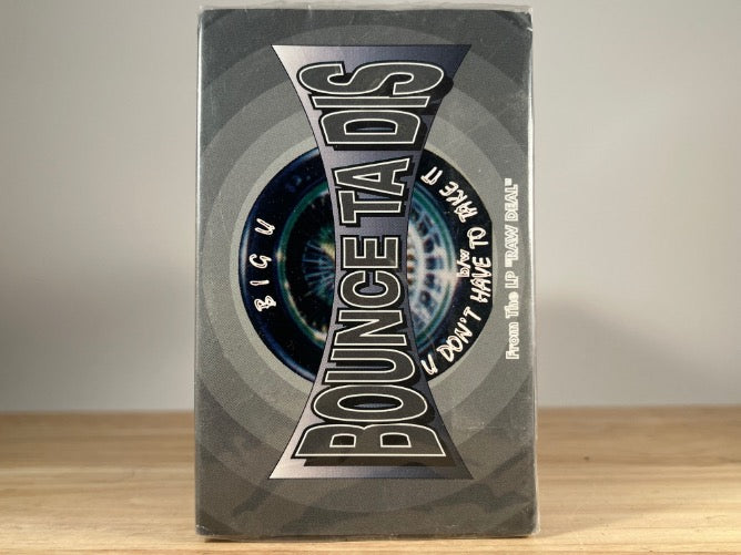 BOUNCE TA DIS - big u bounce ta dis [cassingle] - BRAND NEW CASSETTE TAPE