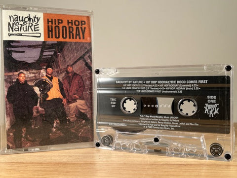 NAUGHTY BY NATURE - hip hop hooray - CASSETTE TAPE