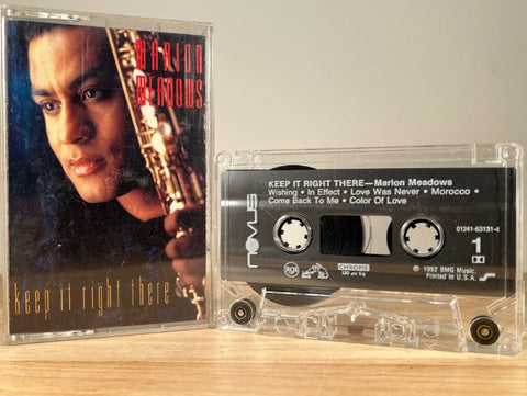 MARION MEADOWS - keep it right there - CASSETTE TAPE