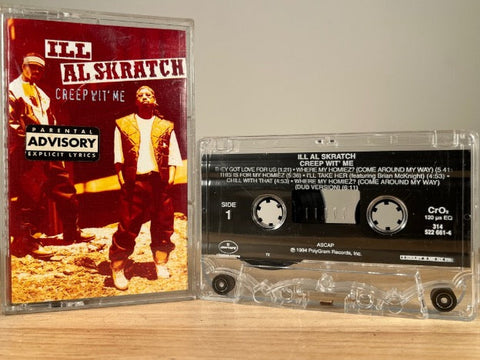ILL AL SKRATCH - creep wit’ me - CASSETTE TAPE.