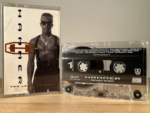 HAMMER - too legit to quit - CASSETTE TAPE.