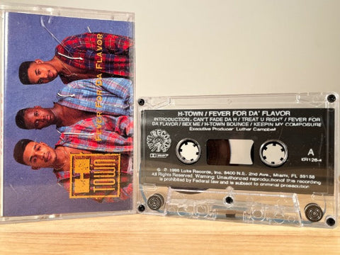H-TOWN -FEVER FOR DA' FLAVOR - CASSETTE TAPE