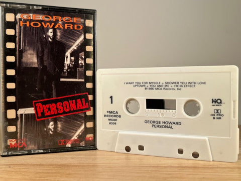 GEORGE HOWARD - personal - CASSETTE TAPE