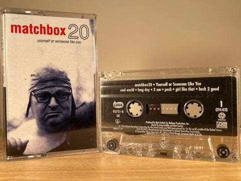 MATCHBOX 20 - Yourself or Someone Like You - CASSETTE TAPE